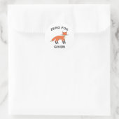 Zero Fox angesichts des lustigen Sarcasm Wildtiere Runder Aufkleber (Tasche)