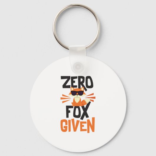 Zero Fox mit lustigem Zitat-Schlüsselanhänger Schlüsselanhänger (Vorderseite)
