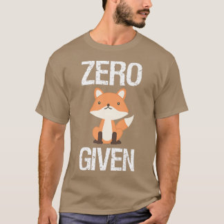 Zero für ein lustiges Geschenk Raubwald Spaß Sa T-Shirt