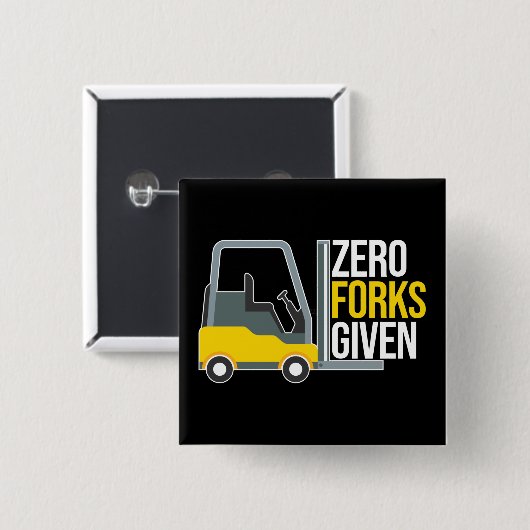 Zero Gabelungen mit lustigem Gabelstaplerpuff Button (Vorne & Hinten)