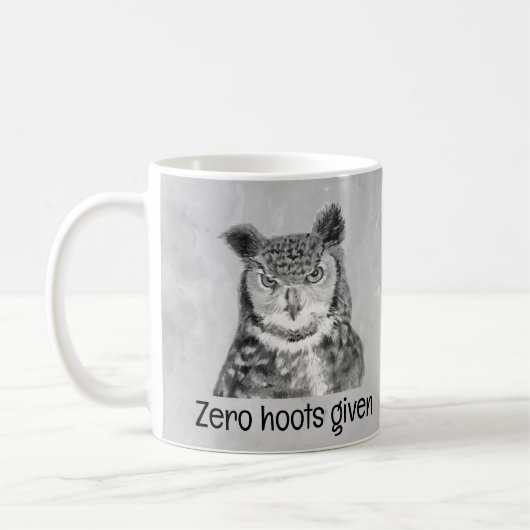Zero Hoots mit sarkastischem Spaß Kaffeetasse (Links)