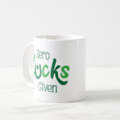 Zero Lucks gegeben St Patricks Day Slogan Kaffeetasse (Vorderseite Links)