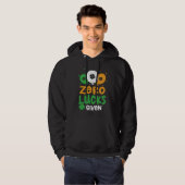 Zero Lucks Given Party St Patrick's Day Humor Hoodie (Vorne ganz)
