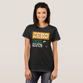 Zero Lucks Given St Patrick s Day St Paddys Day 1 T-Shirt (Vorne ganz)