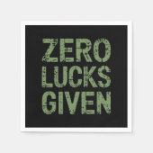 Zero Lucks verabreicht St Paddy's Day Unglaublich  Serviette (Vorderseite)