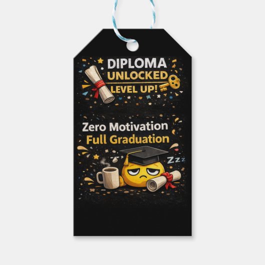 Zero Motivation Full Graduation Funny Shirt Geschenkanhänger (Vorderseite)