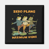 Zero plant Maximum Vibes Funny Frog Hoodie Chill V Magnet (Vorne)