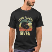 Zero Plucks gegeben lustigen Erntedank Türkei Pilg T-Shirt (Vorderseite)