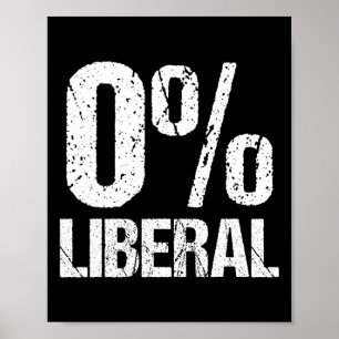 Zero Prozent Liberale Lustige Politische Partei 0% Poster