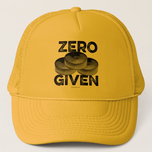 Zero Pucks gegeben (Hockey) Trucker Hat Truckerkappe (Vorderseite)