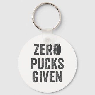 Zero Pucks Given Sarkastischer Erwachsenen-Hockey  Schlüsselanhänger