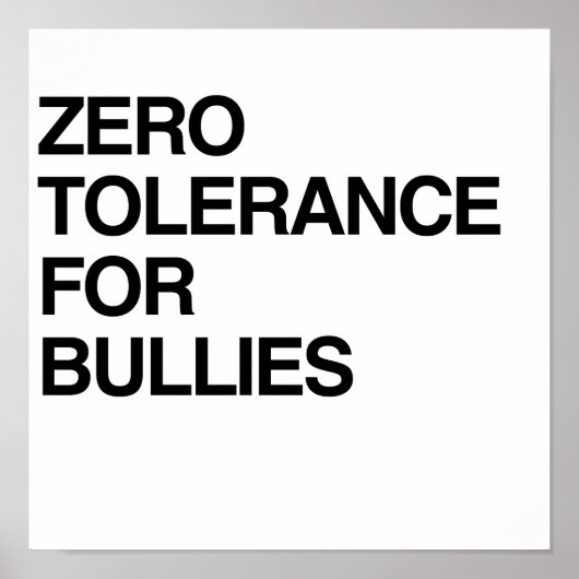 ZERO TOLERANCE FÜR BULLIEN POSTER (Vorne)