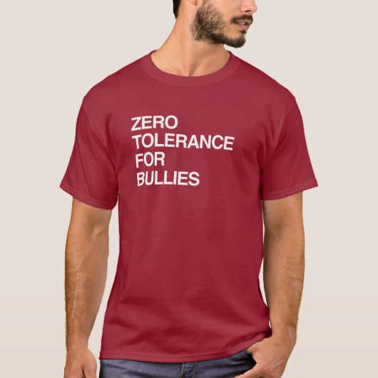 ZERO TOLERANCE FÜR BULLIEN T-Shirt (Vorderseite)