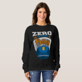 Zero tolerance policy kindness police cap joke sweatshirt (Vorne ganz)