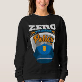 Zero tolerance policy kindness police cap joke sweatshirt (Vorderseite)