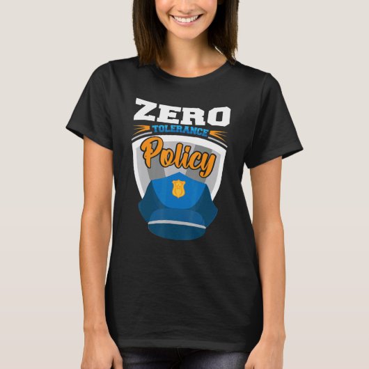 Zero tolerance policy kindness police cap joke T-Shirt (Vorderseite)