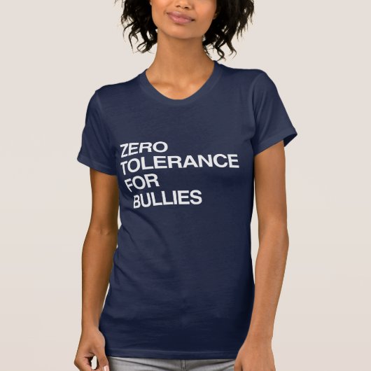 ZERO-TOLERANZ FÜR BULLIEN T-Shirt (Vorderseite)