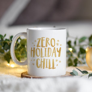 Zero Urlaub Chillout lustige Glitzer Weihnachten T Kaffeetasse