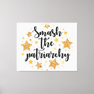 Zerschlagen Sie das Patriarchat! Canvas Print Leinwanddruck