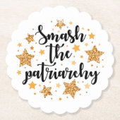 Zerschlagen Sie das Patriarchat! Untersetzer (Vorderseite)