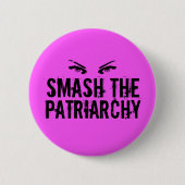 Zerschlagung des Patriarchats Button (Vorderseite)