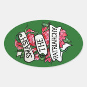 Zerschlagung des Patriarchats Ovaler Aufkleber (Vorderseite)