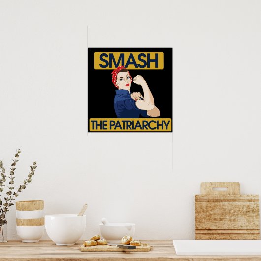 Zerschlagung des Patriarchats Poster (Küche)
