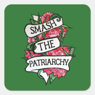 Zerschlagung des Patriarchats Quadratischer Aufkleber
