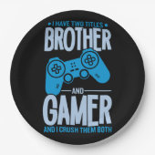 Zerschlagung von zwei Titeln Bruder und Gamer Pappteller (Vorderseite)