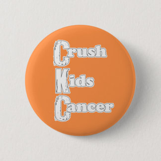 "Zerstampfung scherzt Krebs-" orange Knopf Button
