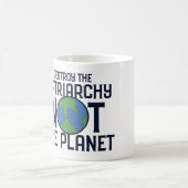 Zerstöre das Patriarchat, nicht den Planeten Erde Kaffeetasse (Mittel)