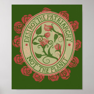 Zerstöre das Patriarchat, nicht den Planeten Femin Poster