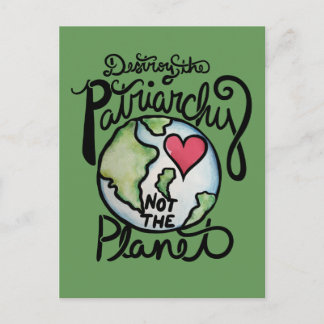 Zerstöre das Patriarchat, nicht den Planeten Postkarte