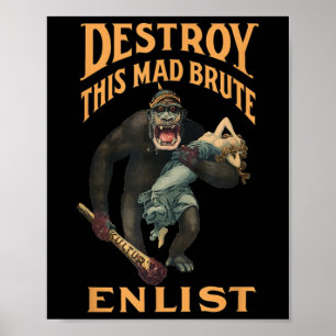 Zerstöre diese Mad Brute Wwi Army Rekrutierung Poster