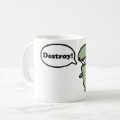 Zerstören Sie! Kaffeetasse (Vorderseite Links)