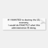 Zerstörende US-Wirtschaft Autoaufkleber (Vorne)