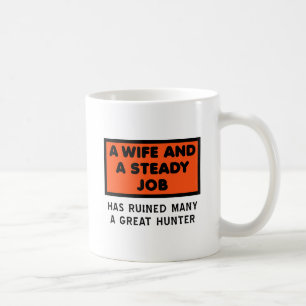 Zerstörte eine großartige Jagd Lustiger Becher Kaffeetasse