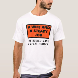 Zerstörte einen großartigen Jäger Lustiges T-Shirt