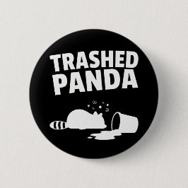 Zerstörter Panda Lustiger Betrunkener Waschbär Button