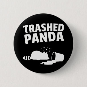 Zerstörter Panda Lustiger Betrunkener Waschbär Button