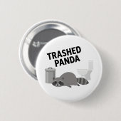 Zerstörter Panda Lustiger Betrunkener Waschbär Button (Vorne & Hinten)