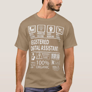 Zertifiziert für den registrierten Dental Assistan T-Shirt