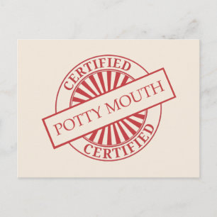 Zertifiziert - Potty Mouth Postkarte