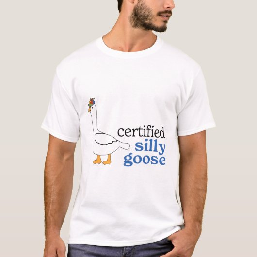 Zertifizierte Alberne Gans mit ansprechbarem Prope T-Shirt (Vorderseite)