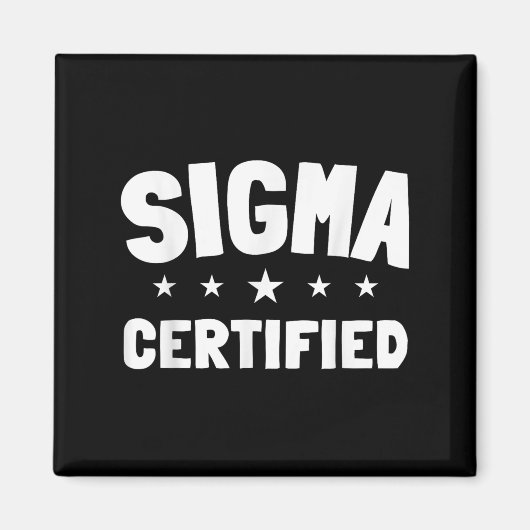 Zertifizierte Alpha Meme Quote Redewendungen Intro Magnet (Vorne)