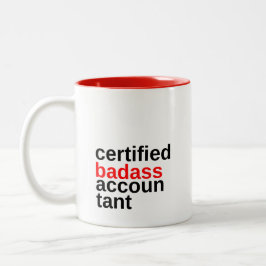 Zertifizierte Badass Accountant-Kaffee-Tasse Zweifarbige Tasse