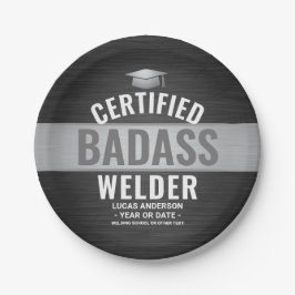 Zertifizierte Badass Welder Graduation Party Black Pappteller