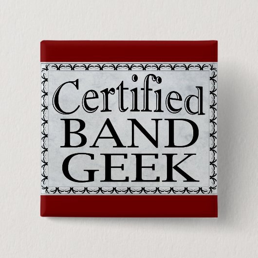 Zertifizierte Band Geek Button (Vorderseite)