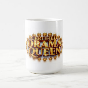 Zertifizierte Drama Königin Kaffeetasse