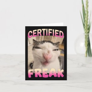 Zertifizierte Freak Cat Meme Offensive Memes Funny Karte